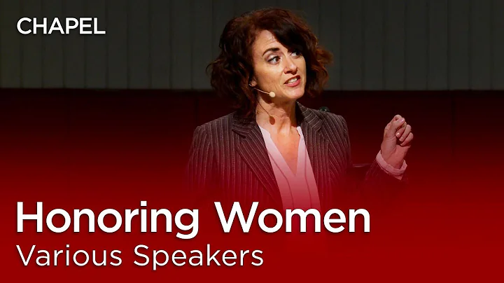 Honoring Women [Biola University Chapel]