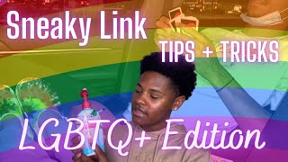 Sneaky Link TIPS \& TRICKS | LGBTQ+ Edition | + GRWM !!!