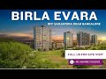 Birla Evara | 2,3 &amp; 4 BHK Apartments  | Off Sarjapur Road Bangalore +91 8548052222 #birlaevara