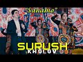 Суруш Холов - Санамо 2021 | Surush Kholov - Sanamo