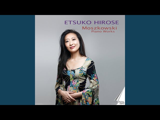 Moszkowski - Caprice espagnol : Etsuko Hirose, piano