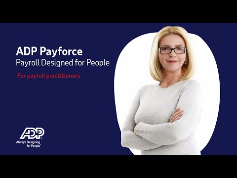 ADP Payforce | Payroll designed for Payroll Professionals