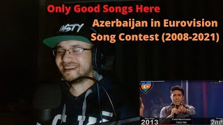 Only Good Songs Here / Azerbaijan in Eurovision Song Contest (2008-2021) (Reaction)