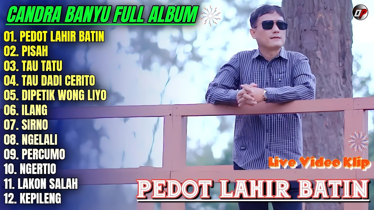 Album Candra Banyu 💕 PEDOT LAHIR BATIN - PISAH  - TAU TATU - Lagu Banyuwangian Full Album - Trending