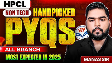 HPCL PYQs 2025 – Handpicked & Most Expected for All Branch (Non-Tech)