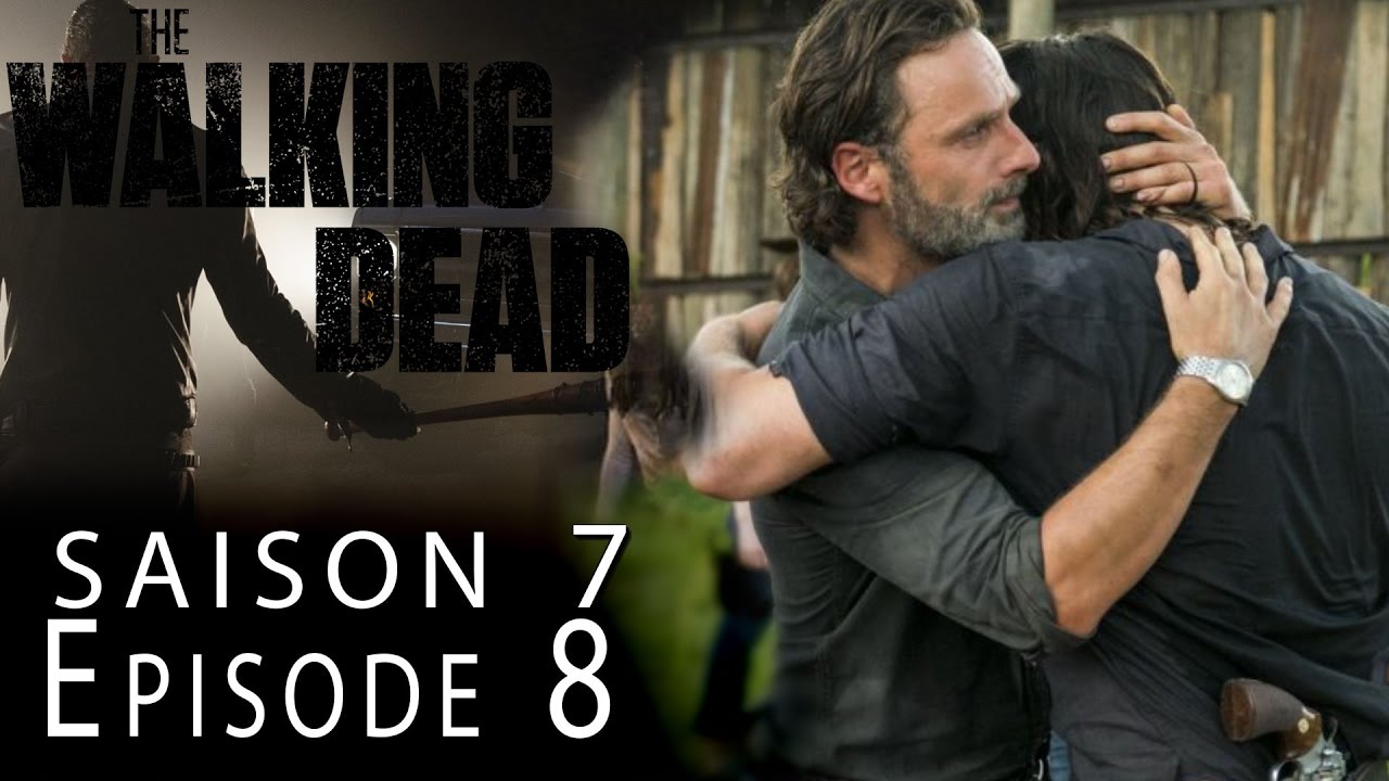 The Walking Dead Saison 7 Episode 8 Streaming Vf