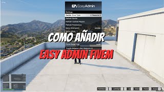 COMO AÑADIR EASY ADMIN (fivem) ESX