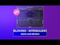 Integraudios free blowdio plugin  overview and playthrough