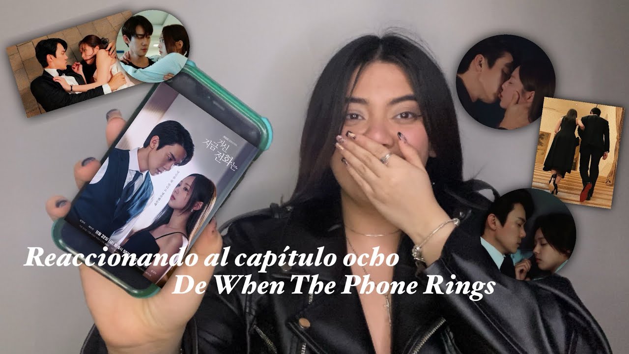 Reaccionando al capítulo 8 de when the phone rings | Kdrama - YouTube