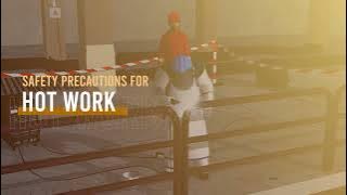 Safety Precaution for Hot Work | Animated Safety Videos | TECH EHS