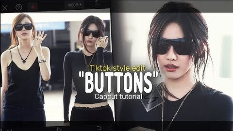 "BUTTONS" - KPOP TIKTOK TREND CAPCUT TUTORIAL | NINGNING | AESPA | GISELLE | FYP | EXPLORE |TRENDING