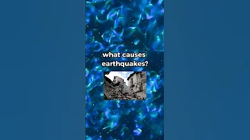 What causes earthquakes? #youtubeshorts