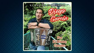 DIEGO GARCIA 2024 Album Completo | POR EL MISMO CAMINO