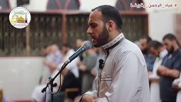 صلاة التراويح بصوت القارئ الرائع : احمد أبو زور  في مسجد عباد الرحمن ـ رفح