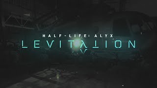 Half Life Alyx LEVITATION (5,1-Qism)