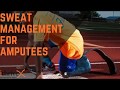 Sweat Management for Amputees