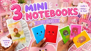 ✨Making 3 cute mini notebooks with simple and creative DIY ideas! 📒🎀