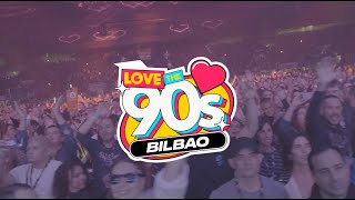 Love The 90S Bilbao 2024