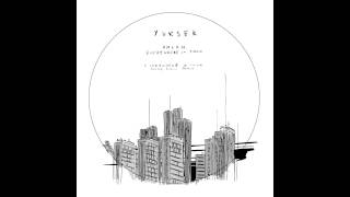 Yuksek - Everywhere In Town