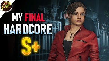 My Final RESIDENT EVIL 2 Hardcore S+ Run...