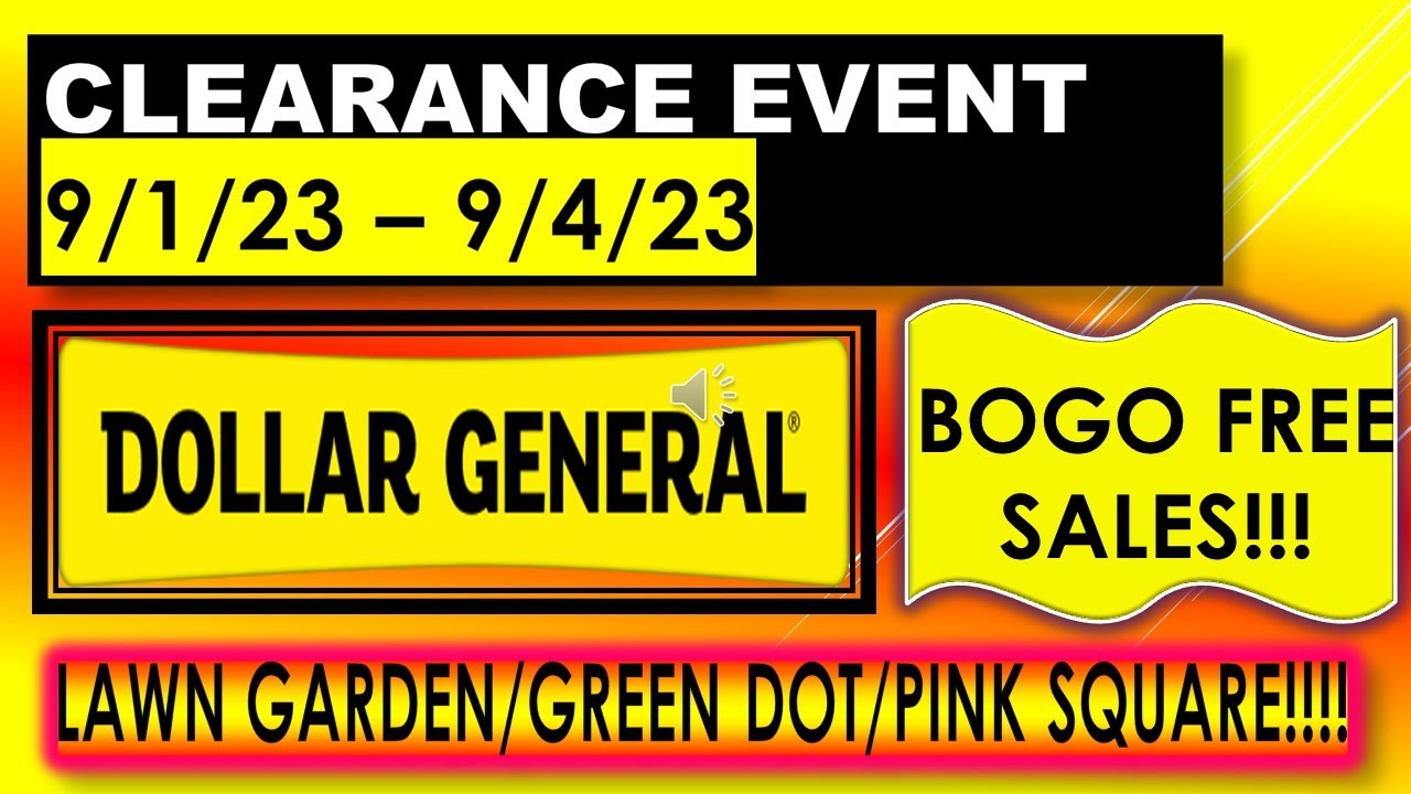 DOLLAR GENERAL CLEARANCE EVENT 9/1/23 9/4/23 GARDEN GREEN DOT PINK
