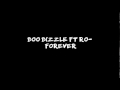 Boo Bizzle Ft Ro Forever mp3