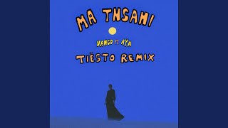 Ma Tnsani (Yalla Habibi) (Tiësto Remix) (feat. AYA) - Vanco