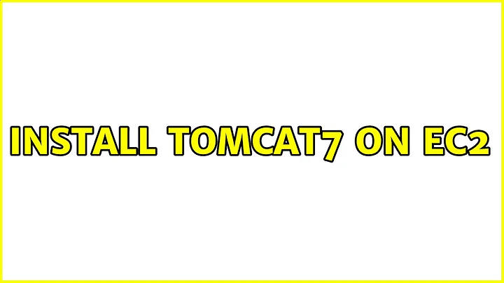 Install Tomcat7 on EC2