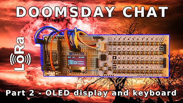 Doomsday Chat - Part 2 - SSD1306 OLED - M5stack CardKB Mini Keyboard - Connect and programming