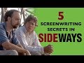Alexander Payne&#39;s SIDEWAYS: Analysis and Screenwriting 101