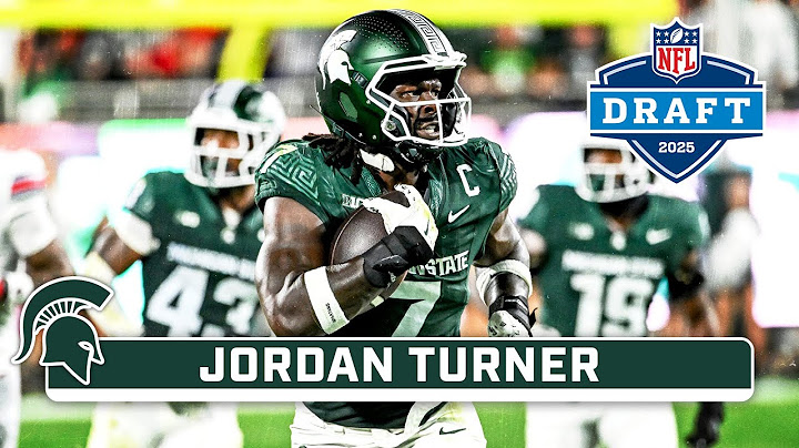 NFL DRAFT HIGHLIGHTS: LB Jordan Turner | Michigan State Football
