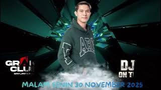 MALAM SENIN DJ AGUNG ALPINO GRAND CLUB BANJARMASIN 30 NOVEMBER 2025