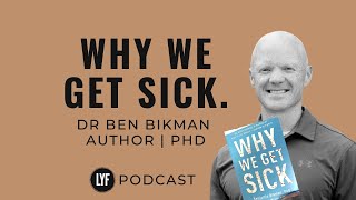 Insulin Resistance | Ben Bikman | Why We Get Sick