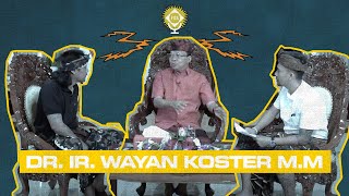 Dr. Ir. Wayan Koster M.M - FRESH BAKED \