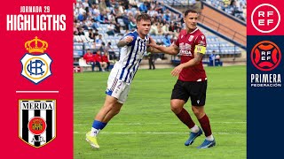 Resumen #PrimeraFederación | RC Recreativo de Huelva 3-0 AD Mérida | Jornada 29, Grupo 2