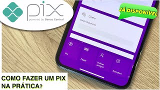 O PIX CHEGOU!.. Como fazer pagamentos ou transferências na prática ?