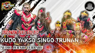 Kudo Yakso Singo Trunan - Jaranan Buto Kreasi 🔴 Audio Jernih Marutha Production