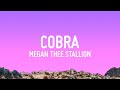 Megan Thee Stallion - Cobra (Lyrics)