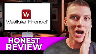 Westlake Financial Honest Review | Real User Experience with Auto Loans & Payments
