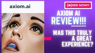 Axiom AI Review-Does This Tool REALLY Make Any Difference AT ALL??See(Check Before use