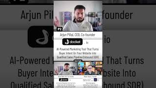 P2, Arjun Pillai, AI Startup CEO, Docket.io