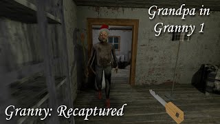 Granny Recaptured (PC) - Grandpa is a visitor (Grandpa in Granny 1) - Full Gameplay