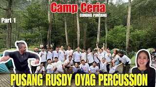 #ROVLOG | CAMPING CERIA BARENG SEMUA PERSONIL PUSANG RUSDY OYAG PERCUSSION | PART 1