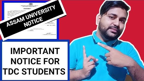 TDC very important notice | BA Bcom & Bsc | Assam University | Pranoy Roy