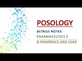 POSOLOGY , Detail Notes | Pharmaceutics 2 | D PHARMACY 2nd Year | #pharmacy #gpat