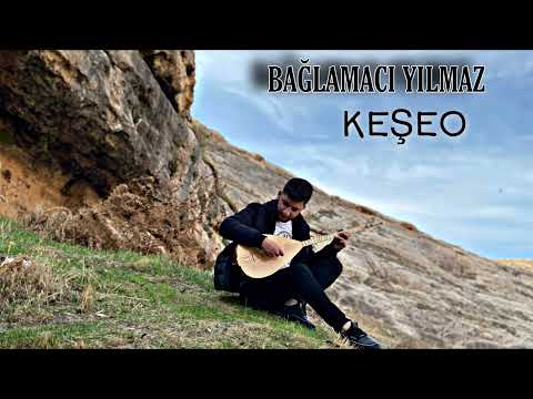 Bağlamacı Yılmaz - Keşeo (Bismillah)