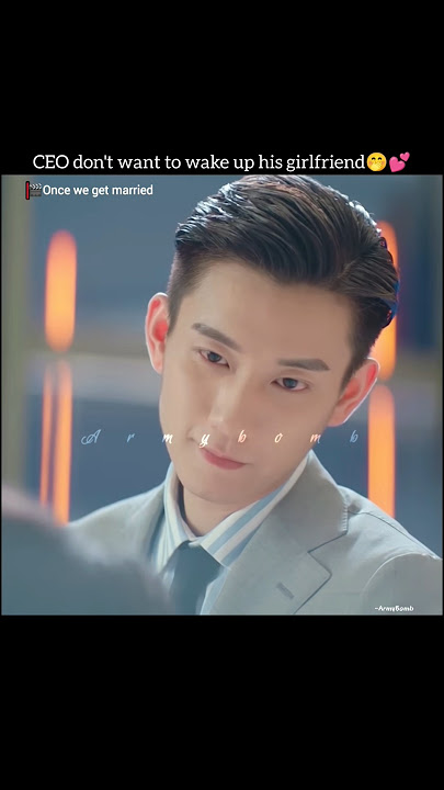 CEO admiring his sleeping Beauty😍|Once we get married🎭|#oncewegetmarried#wangziqi#wangyuwen#cdrama