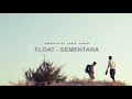 Float  sementara unofficial lyric