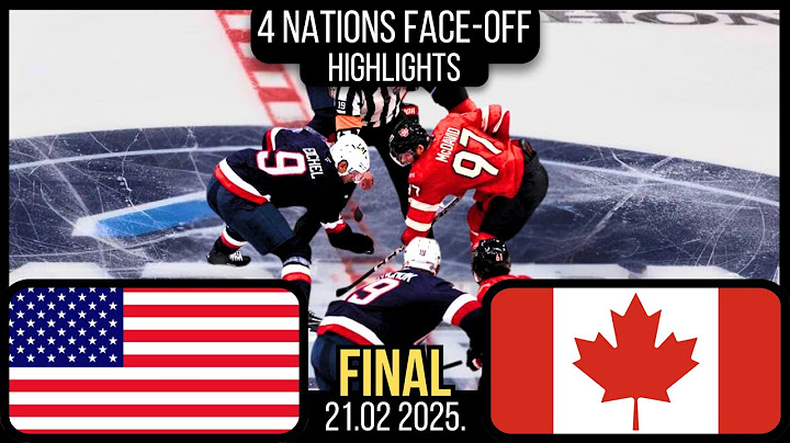 USA vs. CANADA | FINAL 4 Nations Face-off | February 20, 2025