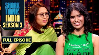 इस Pitcher की बातों से Sharks हुए Super Impress | Shark Tank India S3 | Full Episode